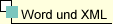 XML aus Word-Daten